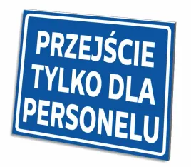 tabliczka-przejscie-tylko-dla-personelu-3-mm-32x21-cm-pcv-uv