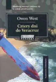 cztery-dni-do-veracruz-owen-west