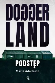 doggerland-podstep-tom-1-maria-adolfsson