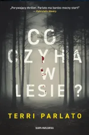 co-czyha-w-lesie