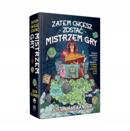zatem-chcesz-zostac-mistrzem-gry-or-justin-alexander
