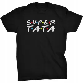 super-tata-koszulka-dla-taty-friends-przyjaciele