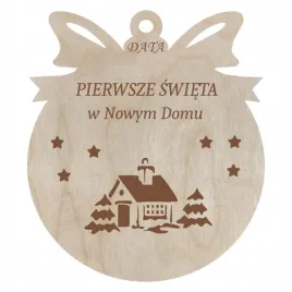 zawieszka-na-choinke-bombka-pierwsze-swieta-w-nowym-domu-grawer