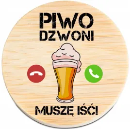 otwieracz-do-piwa-drewniany-personalizacja-twoj-napis-piwi-dzwoni-musze-isc