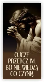 baner-religijny-300x150-cm-ojcze-przebacz-im-bo-nie-wiedza-co-czynia