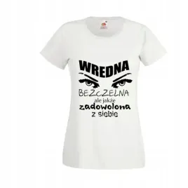 koszulka-z-napisem-wredna-bezczelna-zadowolona