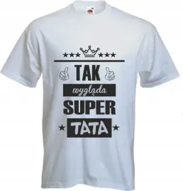 koszulki-prezent-dla-taty-tak-wyglada-super-tata
