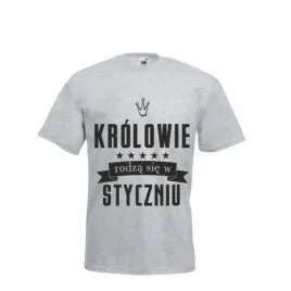 koszulka-meska-krolowie-rodza-sie-w-styczniu