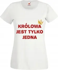 koszulka-wlasny-napis-krolowa-jest-tylko-jedna