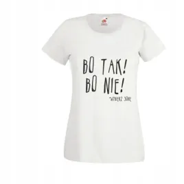 koszulka-topt-shirt-tekst-malej-mi-bo-tak-bo-nie