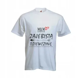 koszulka-t-shirt-dla-par-mam-zajebista-dziewczyne