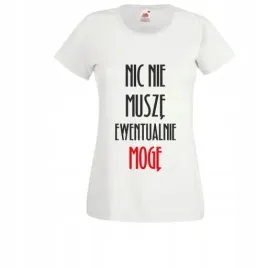 koszulka-top-t-shirt-tekst-malej-mi-nic-nie-musze