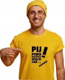 koszulka-z-nadrukiem-pij-piwo-bedziesz-wielki-jak