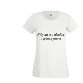 koszulka-top-t-shirt-napis-niby-nie-ma-idealow