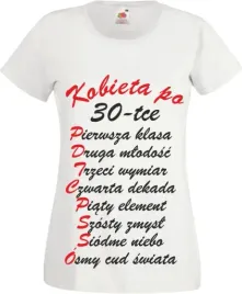 koszulka-damska-na-urodziny-dla-30-tki-30-nadruk