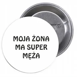 przypinki-buttony-moja-zona-ma-super-meza-prezent