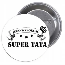 przypinki-buttony-jego-wysokosc-super-tata