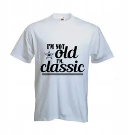 smieszna-koszulka-t-shirt-urodzinowy-i-m-not-old