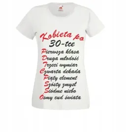 smieszna-koszulka-t-shirt-prezent-kobieta-po-30tce