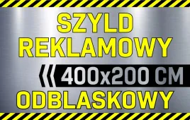szyld-reklamowy-odblaskowy-tablica-reklamowa-reklama-odblaskowa-400x200-cm