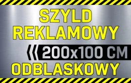 szyld-reklamowy-odblaskowy-tablica-reklamowa-reklama-odblaskowa-200x100-cm