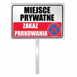 tabliczka-30x20cm-zakaz-parkowania-miejsce-prywatne-slupek-100-cm-zestaw