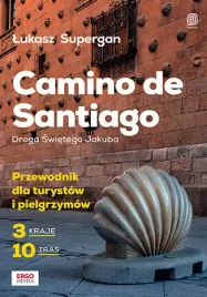 comino-de-santiago-droga-swietego-jakuba-przewodnik-dla-turystow-i-pielgr