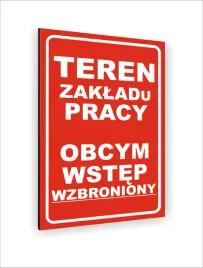 tabliczka-znak-informacyjny30x20-teren-zakladu-pracy-obcym-wstep-wzbroniony