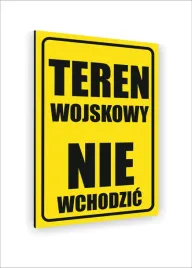 tabliczka-znak-informacyjny-nadruk-uv-30x20-teren-wojskowy-nie-wchodzic