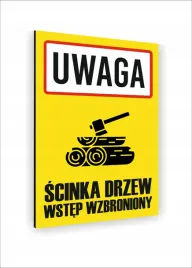 tabliczka-znak-informacyjny-nadruk-uv-dibond-30x20-uwaga-scinka-drzew