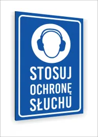 tabliczka-znak-informacyjny-nadruk-20x15-stosuj-ochrone-sluchu