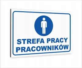 tabliczka-znak-informacyjny-nadruk-20x15-strefa-pracy-pracownikow