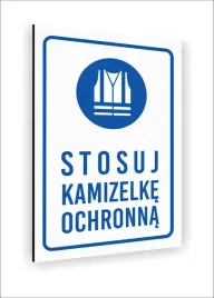 tabliczka-znak-informacyjny-nadruk-uv-40x30-stosuj-kamizelke-ochronna