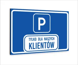 tabliczka-znak-informacyjny-nadruk-uv-40x30-parking-tylko-dla-klientow