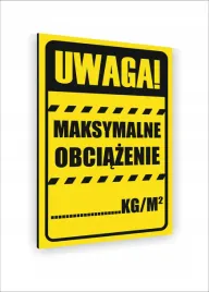 tabliczka-znak-informacyjny-nadruk-dibond-40x30-uwaga-maksymalne-obciazenie