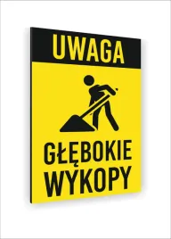 tabliczka-znak-informacyjny-nadruk-dibond-40x30-uwaga-glebokie-wykopy