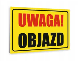tabliczka-znak-informacyjny-nadruk-uv-dibond-40x30-uwaga-objazd