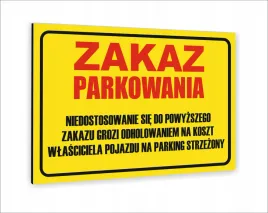 tabliczka-znak-informacyjny-nadruk-40x30-zakaz-parkowania-dibond