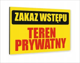 tabliczka-znak-informacyjny-nadruk-40x30-zakaz-wstepu-teren-prywatny