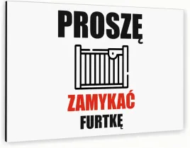 tabliczka-informacyjna-znak-nadruk-uv-30x20-prosze-zamykac-furtke