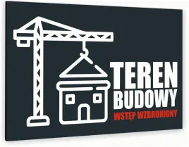 tabliczka-informacyjna-znak-nadruk-uv-20x15-teren-budowy-wstep-wzbroniony