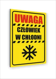 tabliczka-znak-informacyjny-dibond-nadruk-uv-20x15-uwaga-czlowiek-w-chlodni
