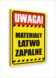 tabliczka-znak-informacyjny-dibond-20x15-uwaga-materialy-latwo-zapalne