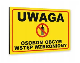tabliczka-znak-informacyjny-dibond20x15-uwaga-osobom-obcym-wstep-wzbroniony