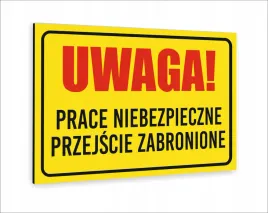 tabliczka-znak-informacyjny-dibond-20x15-uwaga-prace-niebezpieczne