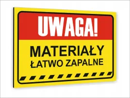 tabliczka-znak-informacyjny-20x15-uwaga-materialy-latwo-zapalne