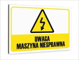 tabliczka-znak-informacyjny-dibond-nadruk-uv-30x20-uwaga-maszyna-niesprawna