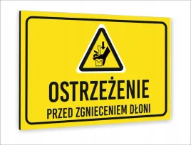 tabliczka-znak-informacyjny-30x20-ostrzezenie-przed-zgniecionymi-dlonmi