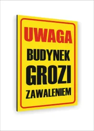 tabliczka-znak-informacyjny-30x20-uwaga-budynek-grozi-zawaleniem