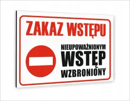 tablica-znak-informacyjny-30x20-zakaz-wstepu-nieupowaznionym-wstep-zakazany